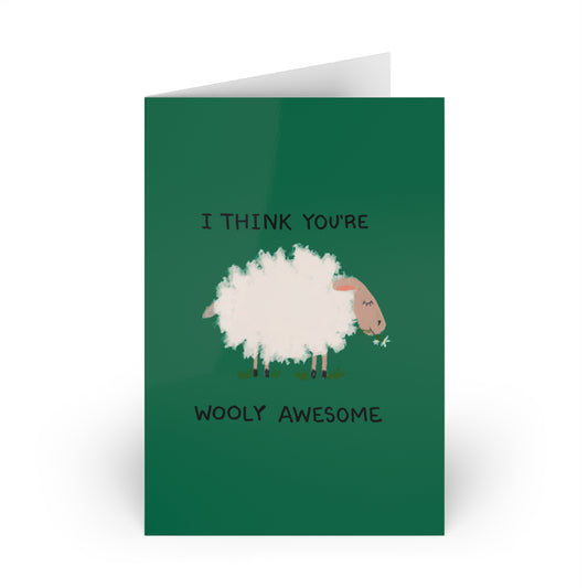 "I Think You're Wooly Awesome" Card